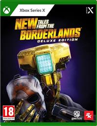 NEW TALES FROM THE BORDERLANDS DELUXE EDITION - XBOX SERIES X 2K GAMES από το PUBLIC