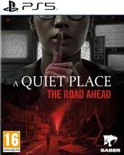 A QUIET PLACE: THE ROAD AHEAD