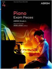 PIANO EXAM PIECES 2025 & 2026, GRADE 4 ABRSM