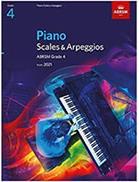 PIANO SCALES & ARPEGGIOS FROM 2021 - GRADES 4 ABRSM