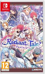 RADIANT TALE FANFARE - NINTENDO SWITCH AKSYS GAMES