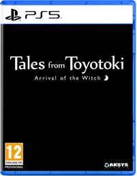 TALES FROM TOYOTOKI: ARRIVAL OF THE WITCH - PS5 AKSYS