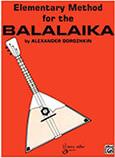 ELEMENTARY METHOD FOR THE BALALAIKA BY ALEXANDER DOROZHKIN ALFRED