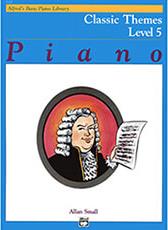 'S BASIC PIANO LIBRARY-CLASSIC THEMES LEVEL 5 ALFRED