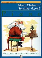 'S BASIC PIANO LIBRARY-MERRY CHRISTMAS!SONATINAS-LEVEL 5 ALFRED