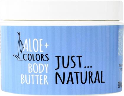 ALOE+ COLORS JUST NATURAL BODY BUTTER ΕΝΥΔΑΤΙΚΟ, ΘΡΕΠΤΙΚΟ ΒΟΥΤΥΡΟ ΣΩΜΑΤΟΣ ΜΕ ΑΡΩΜΑ ΦΡΕΣΚΑΔΑΣ 200ML ALOE COLORS