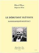 MARCEL MOYSE - LE DEBUTANT FLUTISTE / ALPHONSE LEDUC