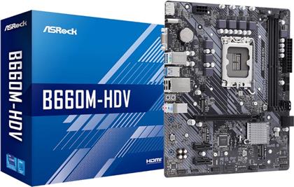 B660M-HDV INTEL B660 MICRO ATX ΜΕ SOCKET INTEL 1700 ASROCK