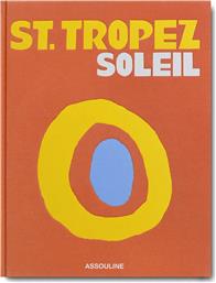 ΒΙΒΛΙΟ ST. TROPEZ SOLEIL BY SIMON LIBERATI, ENGLISH ΧΡΩΜΑ: ΜΠΛΕ ASSOULINE