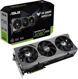 GEFORCE RTX 4080 SUPER 16GB GDDR6X TUF ΚΑΡΤΑ ΓΡΑΦΙΚΩΝ ASUS