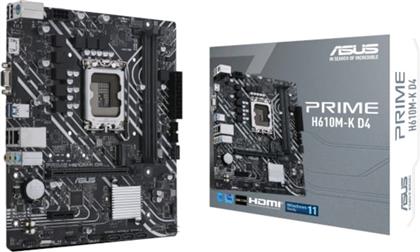 PRIME H610M-K D4 INTEL H610 MICRO ATX ΜΕ SOCKET INTEL 1700 ASUS