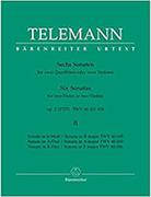 TELEMANN - SIX SONATAS OP.2, VOL.2 BARENREITER