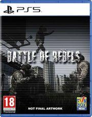 BATTLE OF REBELS