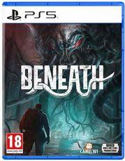 BENEATH