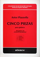 PIAZZOLA ASTOR - CINCO PIEZAS PARA GUITARRA BERBEN