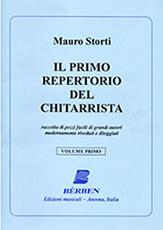 STORTI MAURO - IL PRIMO REPERTORIO DEL CHITARRISTA (VOLUME PRIMO) BERBEN