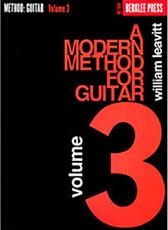 A MODERN METHOD FOR GUITAR - VOLUME 3 - LEAVITT WILLIAM BERKLEE