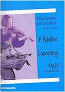 KUCHLER - CONCERTINO IN D OP.15 BOSWORTH