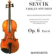 SEVCIK OTAKAR - VIOLIN STUDIES, OP.6, PART 6 BOSWORTH