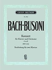 BACH/BUSONI - KONZERT FUR KLAVIER UND ORCHESTER D-MOLL BWV 1052 (BEARBEITUNG FUR ZWEI KLAVIERE) BREITKOPF