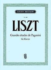 FRANZ LISZT - GRANDES ETUDES DE PAGANINI FUR KLAVIER / ΕΚΔΟΣΕΙΣ BREITKOPF