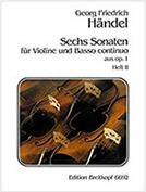 HANDEL F. G. - 6 SONATEN OP. 1, NR. 13,14,15 FUR VIOLINE UND BASSO CONTINUO BREITKOPF