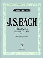 J.S.BACH- KLAVIERWERKE (BUSONI-AUSGABE) BAND V / ΕΚΔΟΣΕΙΣ BREITKOPF