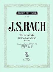 J.S.BACH - KLAVIERWERKE (BUSONI-AUSGABE) BAND XX / ΕΚΔΟΣΕΙΣ BREITKOPF