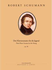 SCHUMANN - 3 SONATEN FUR JUGEND OP.118 BREITKOPF