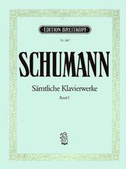 SCHUMANN - KLAVIERWERKE N.1 BREITKOPF