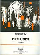 DEBUSSY CLAUDE - PRELUDES II / ΕΚΔΟΣΕΙΣ BUDAPEST