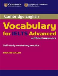 ENGLISH VOCABULARY ADVANCED IELTS STUDENT'S BOOK WITHOUT ANSWERS CAMBRIDGE από το GREEKBOOKS