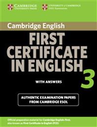 FIRST CERTIFICATE IN ENGLISH 3 STUDENT'S BOOK WITH ANSWERS 2009 CAMBRIDGE από το GREEKBOOKS