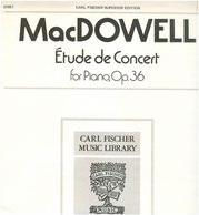 MAC DOWELL - ETUDE DE CONCERT CARL FISCHER