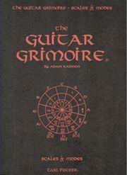 THE GUITAR GRIMOIRE-SCALES & MODES CARL FISCHER