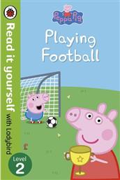 PEPPA PIG- PLAYING FOOTBALL - READ IT YOURSELF WITH LADYBIRD LEVEL 2 CATERPILLAR
