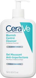 BLEMISH CONTROL FACE CLEANSER GEL ΑΝΑΖΩΟΓΟΝΗΤΙΚΟ ΚΑΘΑΡΙΣΤΙΚΟ GEL ΠΡΟΣΩΠΟΥ ΜΕ ΣΑΛΙΚΥΛΙΚΟ ΟΞΥ & CERAMIDES ΓΙΑ ΔΕΡΜΑ ΜΕ ΤΑΣΗ ΑΚΜΗΣ ΜΕ ΑΝΤΛΙΑ 473ML CERAVE