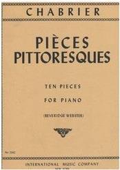 CHABRIER - PIECES PITTORESGUES