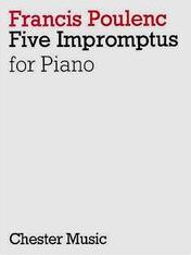 POULENC - 5 IMPROMPTUS -CHESTER