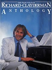 CLAYDERMAN RICHARD ANTHOLOGY