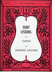 AGUADO DIONISIO - EIGHT LESSONS COLUMBIA