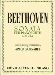 BEETHOVEN - SONATA PER PIANOFORTE OP. 78 IN FA# CURCI