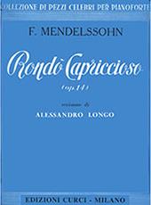 FELIX MENDELSSOHN - RONDO CAPRICCIOSO (OP. 14) / ΕΚΔΟΣΕΙΣ CURCI