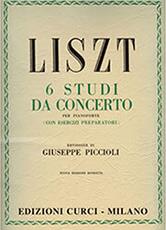 FRANZ LISZT - 6 STUDI DA CONCERTO PER PIANOFORTE / ΕΚΔΟΣΕΙΣ CURCI