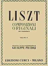 FRANZ LISZT - COMPOSIZIONI ORIGINALI PER PIANOFORTE (VOLUME II) / ΕΚΔΟΣΕΙΣ CURCI