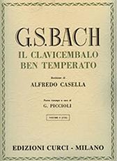 J.S.BACH - IL CLAVICEMBALO BEN TEMPERATO / VOLUME I / ΕΚΔΟΣΕΙΣ CURCI