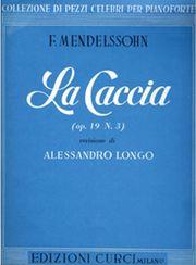 MENDELSSOHN - LA CACCIA OP.19 N.3 CURCI