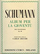 ROBERT SCHUMANN - ALBUM PER LA GIOVENTU PER PIANOFORTE OP. 68 / ΕΚΔΟΣΕΙΣ CURCI