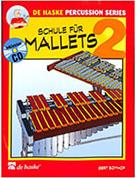 DE HASKE - SCHULE FUR MALLETS 2 (BK/CD)