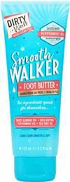 SMOOTH WALKER FOOT BUTTER 125ML DIRTY WORKS από το ATTICA
